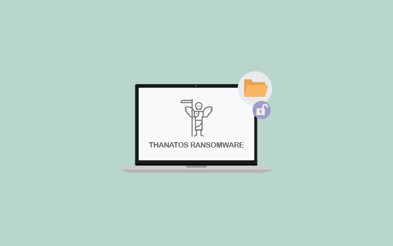 How to Remove THANATOS- A Ransomware